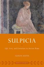 Sulpicia af Alison (University Professor of Classics and Director of the Jackman Humanities Institute Keith