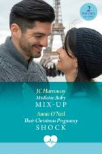 Mistletoe Baby Mix-Up / Their Christmas Pregnancy Shock af JC Harroway