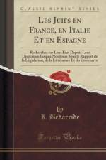 Les Juifs En France, En Italie Et En Espagne af I. Bedarride