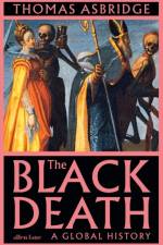 The Black Death af Thomas Asbridge