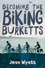 Becoming the Biking Burketts af Jean Wyatt
