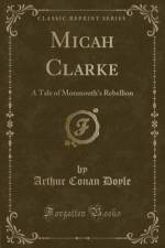 Micah Clarke af Arthur Conan Doyle