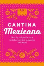 Cantina Mexicana af Ryland Peters