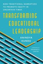 Transforming Educational Leadership af Anindya (Assistant Professor Kundu