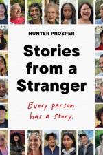 Stories from a Stranger af Hunter Prosper