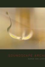 Soundscape Architecture af Jim Welty