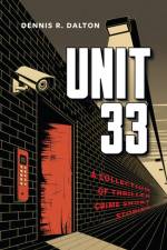Unit 33 af Dennis R. Dalton