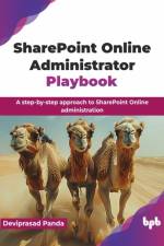 SharePoint Online Administrator Playbook af Deviprasad Panda