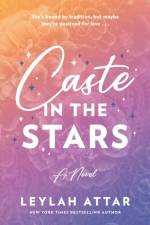 Caste in the Stars af Attar Leylah