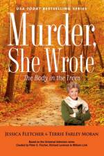 Murder, She Wrote: The Body in the Trees af Jessica Fletcher