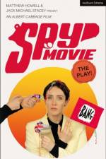 Spy Movie: The Play! af Jack Michael Stacey