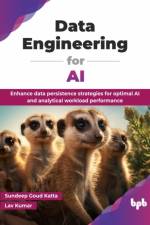 Data Engineering for AI af Sundeep Goud Katta