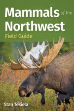 Mammals of the Northwest Field Guide af Stan Tekiela