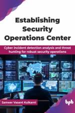 Establishing Security Operations Center af Sameer Vasant Kulkarni