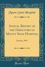 Annual Report of the Directors of Mount Sinai Hospital af Mount Sinai Hospital