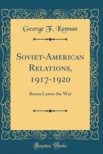 Soviet-American Relations, 1917-1920 af George F. Kennan