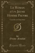 Le Roman d'Un Jeune Homme Pauvre af Octave Feuillet