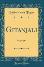 Gitanjali: Sangesopfer (Classic Reprint) af Rabindranath Tagore