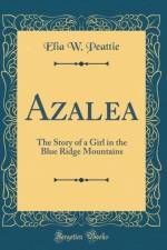 Azalea af Elia W. Peattie