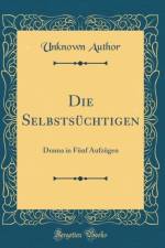Die Selbstsuchtigen af Unknown Author