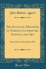 The Eclectic Magazine of Foreign Literature, Science, and Art af John Holmes Agnew