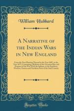 A Narrative of the Indian Wars in New England af William Hubbard