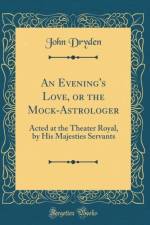 An Evening's Love, or the Mock-Astrologer af John Dryden