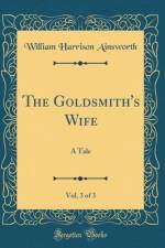 The Goldsmith's Wife, Vol. 3 of 3 af William Harrison Ainsworth