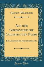ALS Der Grossvater Die Grossmutter Nahm af Gustav Wustmann