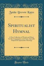 Spiritualist Hymnal af Zaida Brown Kates