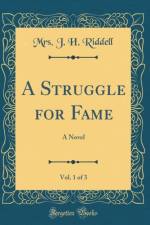 A Struggle for Fame, Vol. 1 of 3 af Mrs. J. H. Riddell