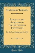 Report of the Secretary of the Smithsonian Institution af Smithsonian Institution