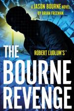 Robert Ludlum's(TM) The Bourne Revenge af Brian Freeman