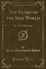 The Glory of the Shia World af Percy Molesworth Sykes