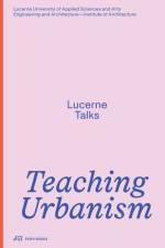 Teaching Urbanism