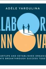 Collaborate to Innovate af Adele Yaroulina