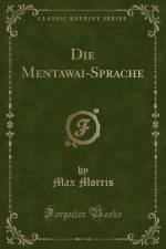 Die Mentawai-Sprache (Classic Reprint) af Max Morris