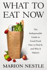 What to Eat Now af Marion Nestle