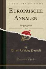 Europaische Annalen, Vol. 1 af Ernst Ludwig Posselt