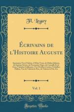 Ecrivains de l'Histoire Auguste, Vol. 1 af Fl. Legay