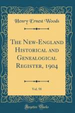 The New-England Historical and Genealogical Register, 1904, Vol. 58 (Classic Reprint) af Henry Ernest Woods
