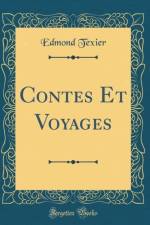 Contes Et Voyages (Classic Reprint) af Edmond Texier
