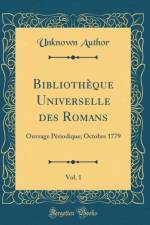 Bibliotheque Universelle Des Romans, Vol. 1 af Unknown Author