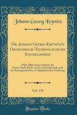 Dr. Johann Georg-Krunitz's Okonomisch-Technologische Encyklopadie, Vol. 191 af Johann Georg Krunitz