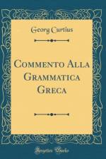 Commento Alla Grammatica Greca (Classic Reprint)