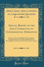 Special Report of the Joint Committee on Congressional Operations af United States Joint Committee on Congressional Operations