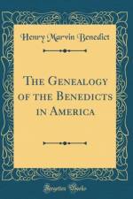 The Genealogy of the Benedicts in America (Classic Reprint) af Henry Marvin Benedict