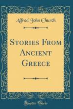 Stories From Ancient Greece (Classic Reprint) af Alfred John Church