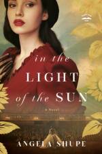 In the Light of the Sun af Angela Shupe