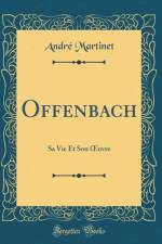 Offenbach af Andre Martinet